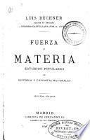 Fuerza y materia, estudios populares de historia y filosofia naturales