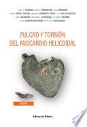 Fulcro y torsión del miocardio helicoidal