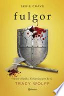 Fulgor (Serie Crave 4)