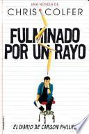 Fulminado Por un Rayo: El Diario de Carson Phillips
