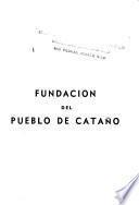 Fundación del pueblo del Cataño