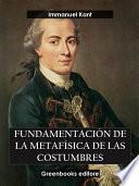 Fundamentación de la metafísica de las costumbres