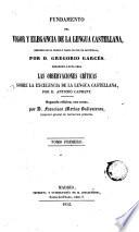 Fundamento del vigor y elegancia de la lengua castellana