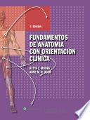 Fundamentos de anatomía con orientación clínica