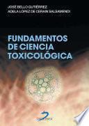 Fundamentos de ciencia toxicológica