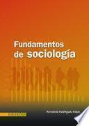 Fundamentos de sociología - 1ra Edición