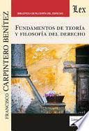 Fundamentos de teoría y filosofía del derecho