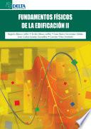 Fundamentos físicos de la Edificación II