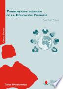 Fundamentos teóricos de la Educación Primaria