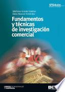 Fundamentos y técnicas de investigación comercial