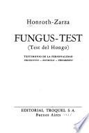 Fungus-test (test del hongo) testimonio de la personalidad
