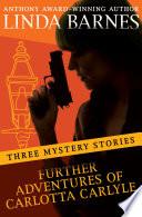 Further Adventures of Carlotta Carlyle