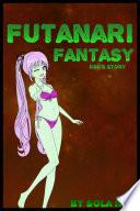 Futanari Fantasy: Esu's Story