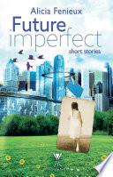 Future imperfect