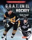 G.O.A.T. en el hockey (Hockey's G.O.A.T.)