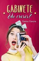 Gabinete ¿de Crisis?