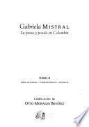Gabriela Mistral: Visión de europe-Correspondencia-Crónicas
