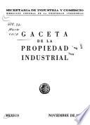 Gaceta de la propiedad industrial ...
