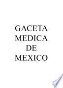 Gaceta médica de México