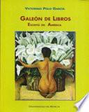 Galeón de Libros. Escrito en América