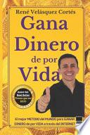 Gana Dinero de Por Vida