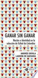 Ganar sin ganar