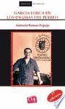 García Lorca en los dramas del pueblo