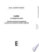 Gardel y la magia de su canto
