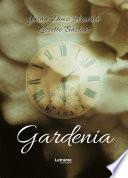 Gardenia