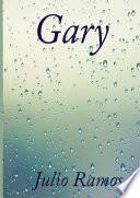 Gary - Una carta de cincuenta aÃ±os.
