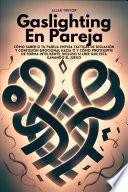 Gaslighting En Pareja