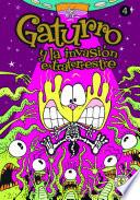 Gaturro 4. Gaturro y la invasión extraterrestre