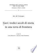 Gavi, tredici secoli di storia in una terra di frontiera
