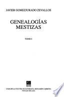 Genealogías mestizas
