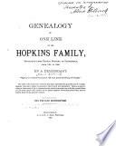 Genealogy of One Line of the Hopkins Family, Descended from Thomas Hopkins, in Providence, from 1641 to 1692