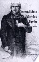Generalísimo José María Morelos y Pavón