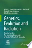 Genetics, Evolution and Radiation
