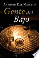 Gente del bajo