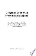 Geografía de la crisis económica en España