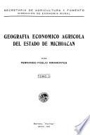 Geografía económico agrícola del estado de Michoacán