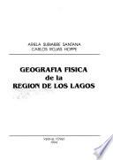 Geografía físca de la region de los Lagos