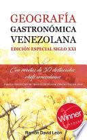 Geografía Gastronómica Venezolana