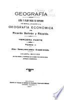Geografía: pte.: t. 1. América. 4. ed. 1927.-t. 2. África. Tierras y mares polares. El mundo terrestre. 4. ed. 1927