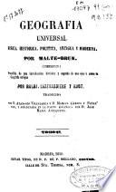 Geografía universal física, histórica, política antigua y moderna: (472 p., [2] h. de grab.)