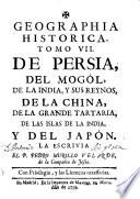 Geographia historica, donde se describen los reynos, provincias, ciudades, fortalezas, mares, montes, ensenadas, cabos, rios, y puertos, con la mayor individualidad, y exactitud, etc