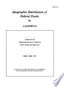 Geographic Distribution of Federal Funds in California