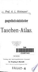Geographisch-statistischer Taschen-Atlas