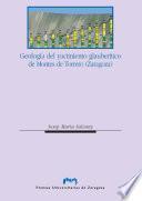 Geología del yacimiento glauberítico de Montes de Torrero (Zaragoza)