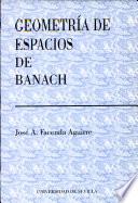 Geometría de espacios de Banach