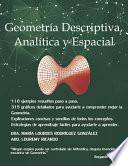 Geometría Descriptiva, Analítica y Espacial